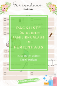 Unsere Packliste für‘s Ferienhaus