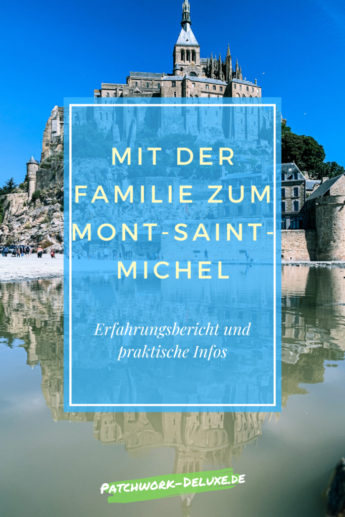 Familienausflug zum Mont-Saint-Michel